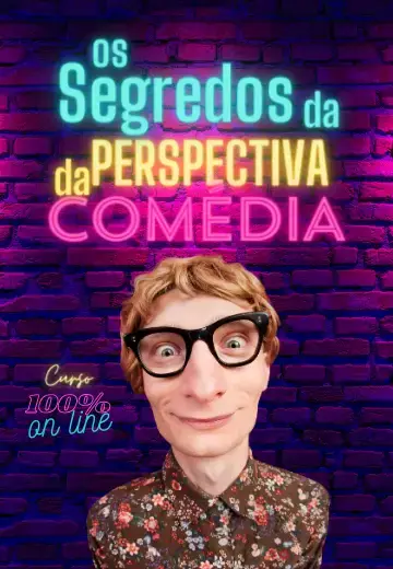 Capa do Curso Os Segredos da Perspectiva da Comédia com Emilio Boechat